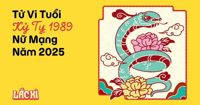 Tử vi tình duyên Tân Tỵ 1989 nữ mạng