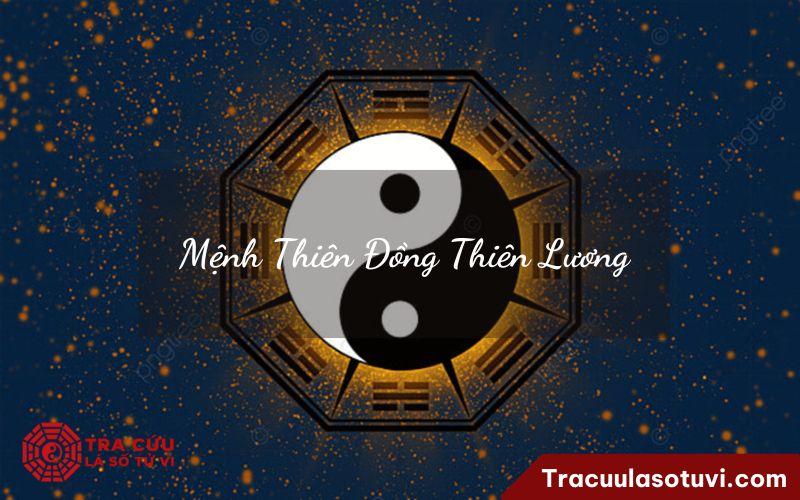Ảnh hưởng của Thiên Đồng Thiên Lương đến cung mệnh