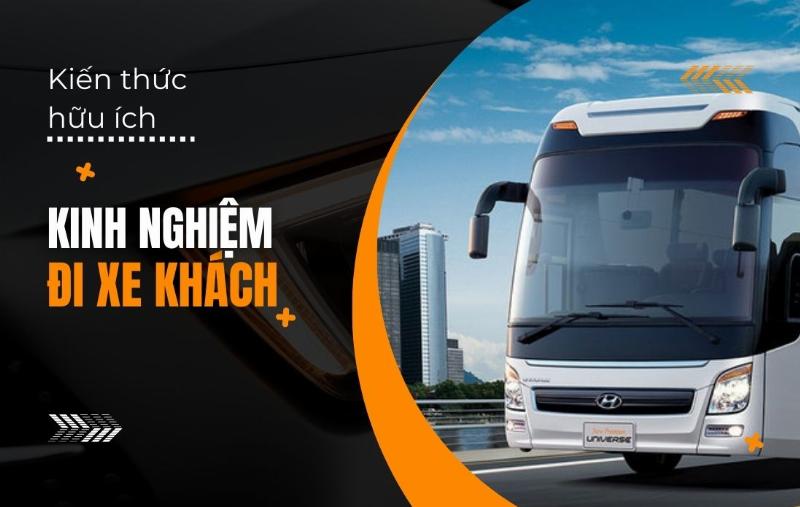Kinh Nghiệm Đi Xe Khách Đường Dài