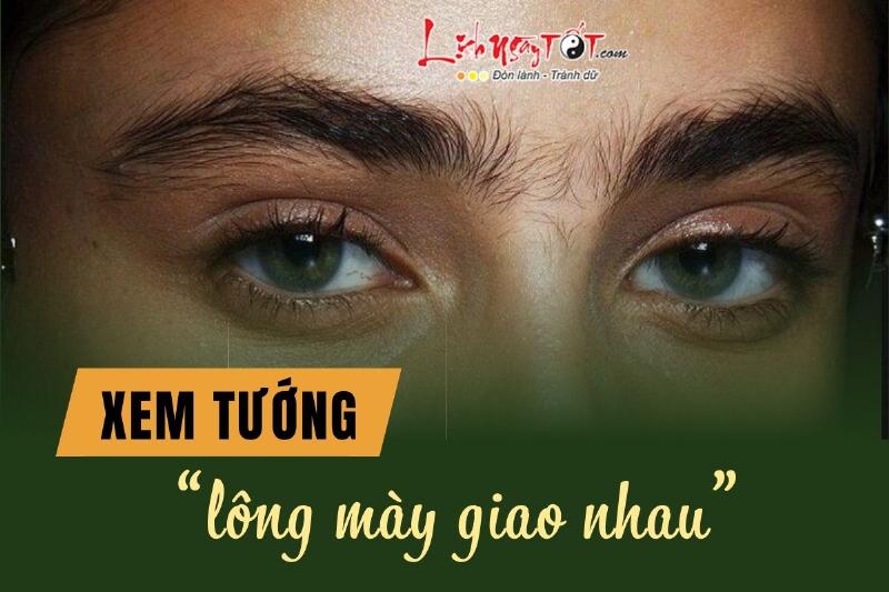Lông mày đàn ông xấu giao nhau